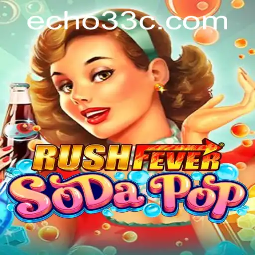 Dive into the Excitement with RushFeverSodaPop: A Game-Changing Adventure