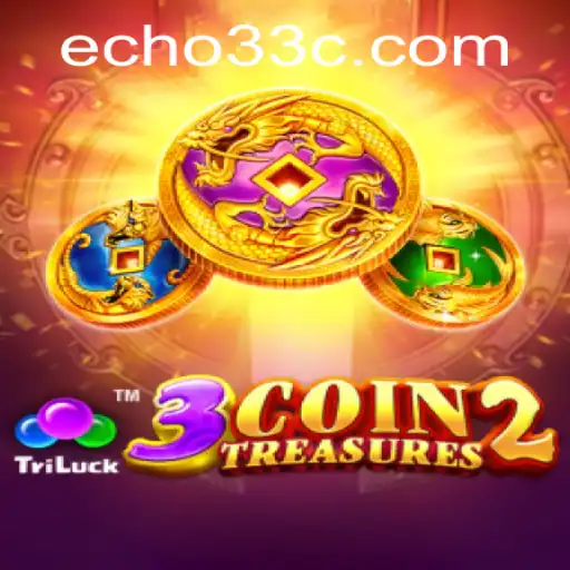 Explore the Exciting World of 3CoinTreasures2 with the Power of echo33