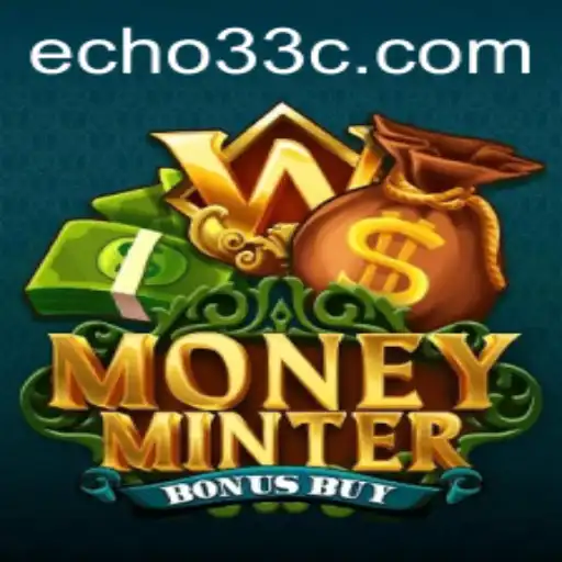 Discover the Thrilling World of MoneyMinterBonusBuy with Echo33