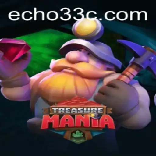 Discover the Exciting World of TreasureMania with Echo33