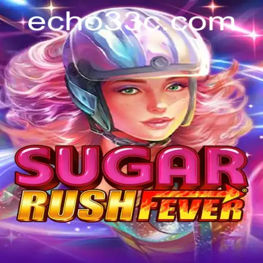 SugarRushFever: Dive into the Sweetest Adventure with Echo33